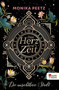 Produktbild: Das Herz der Zeit: Die unsichtbare Stadt