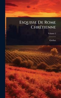 Produktbild: Esquisse De Rome Chr&Atilde;(c)tienne