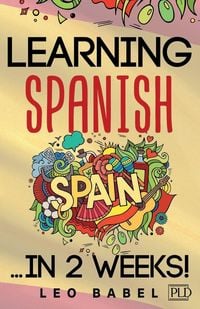 Produktbild: Learning Spanish for adults made easy... in 2 weeks!
