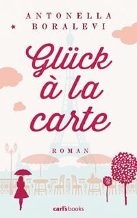 Produktbild: Gl&uuml;ck &agrave; la carte