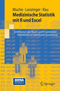 Bild vom Artikel Medizinische Statistik mit R und Excel vom Autor Rainer Muche