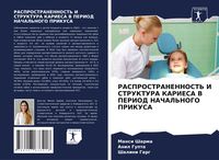 Produktbild: Rasprostranennost' I Struktura Kariesa V Period Nachal'nogo Prikusa