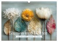 Produktbild: Blumen und Bl&auml;tter sind das sanfte L&auml;cheln der Natur. (Wandkalender 2027 DIN A3 quer), CALVENDO Monatskalender