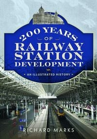 Produktbild: 200 Years of Railway Station Development