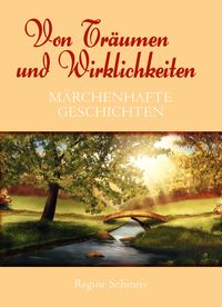Produktbild: Von Tr&auml;umen und Wirklichkeiten