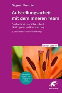 Produktbild: Aufstellungsarbeit mit dem Inneren Team (Leben Lernen, Bd. 366)