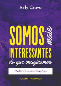 Produktbild: Somos Mais Interessantes Do Que Imaginamos (vol I + Vol Ii)