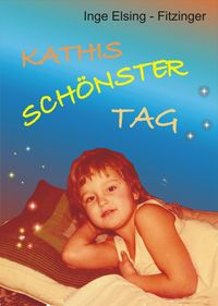 Produktbild: Kathis Sch&ouml;nster Tag