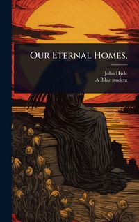 Produktbild: Our Eternal Homes,
