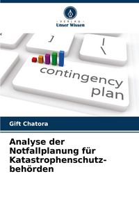 Produktbild: Analyse der Notfallplanung f&uuml;r Katastrophenschutz- beh&ouml;rden