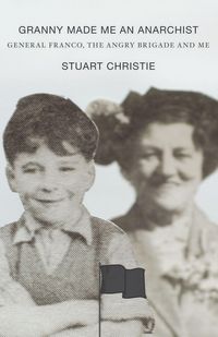 Produktbild: Christie, S: Granny Made Me an Anarchist