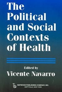 Produktbild: Fee, E: The Political and Social Contexts of Health