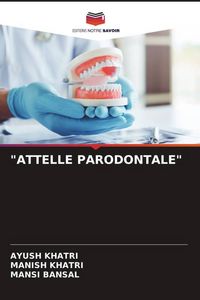 Produktbild: "attelle Parodontale"