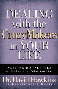 Produktbild: Dealing with the Crazymakers in Your Life