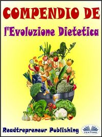 Produktbild: Compendio De L'Evoluzione Dietetica