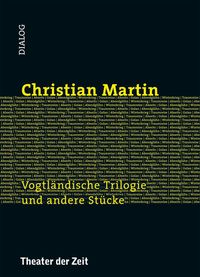Produktbild: Vogtl&auml;ndische Trilogie und andere St&uuml;cke