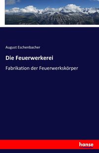 Produktbild: Die Feuerwerkerei