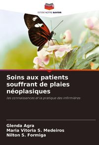 Produktbild: Soins aux patients souffrant de plaies n&eacute;oplasiques