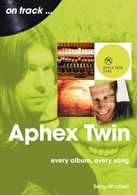 Produktbild: Aphex Twin on track