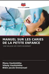 Produktbild: Manuel Sur Les Caries De La Petite Enfance