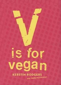 Produktbild: Rodgers, K: V is for Vegan