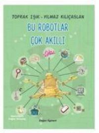 Produktbild: Bu Robotlar Cok Akilli