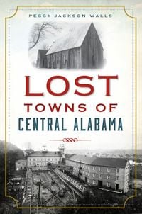 Produktbild: Lost Towns of Central Alabama