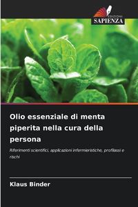 Produktbild: Olio essenziale di menta piperita nella cura della persona