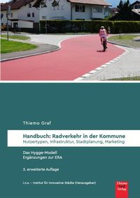 Bild vom Artikel Handbuch: Radverkehr in der Kommune vom Autor Thiemo Graf