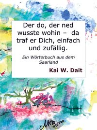 Produktbild: Der do, der ned wusste wohin - da traf er Dich, einfach und zuf&auml;llig.