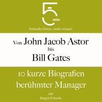 Produktbild: Von John Jacob Astor bis Bill Gates