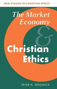 Produktbild: The Market Economy and Christian Ethics