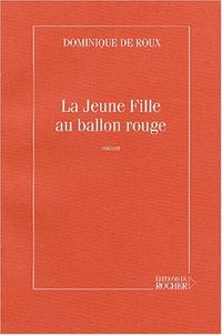Produktbild: La jeune fille au ballon rouge