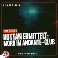Bild vom Artikel Kottan ermittelt: Mord im Andante-Club vom Autor Helmut Zenker