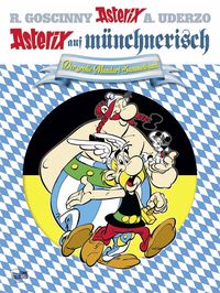 Bild vom Artikel Asterix auf münchnerisch vom Autor René Goscinny