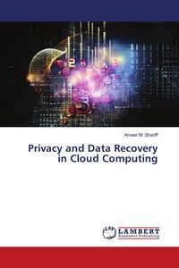 Produktbild: Privacy and Data Recovery in Cloud Computing