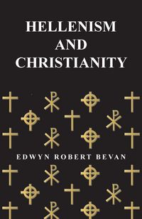Produktbild: Hellenism and Christianity