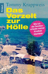 Produktbild: Das Vorzelt zur H&ouml;lle