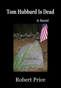 Produktbild: Tom Hubbard Is Dead