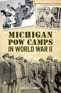 Produktbild: Michigan POW Camps in World War II