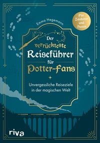 Produktbild: Der verr&uuml;ckteste Reisef&uuml;hrer f&uuml;r Potter-Fans