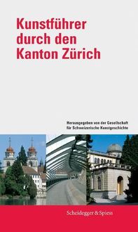 Bild vom Artikel Kunstführer durch den Kanton Zürich vom Autor Attilio D'Andrea