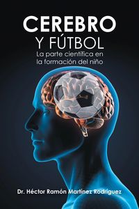 Produktbild: Cerebro Y F&uacute;tbol