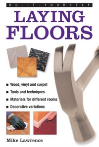 Produktbild: Lawrence, M: Do-it-yourself Laying Floors