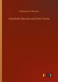 Produktbild: Charlotte Bronte and Her Circle