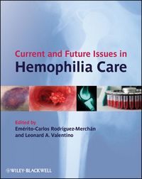 Produktbild: Current and Future Issues in Hemophilia Care