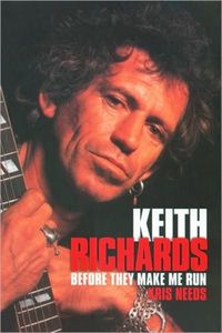Produktbild: Keith Richards: Before They Make Me Run