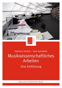 Produktbild: Musikwissenschaftliches Arbeiten