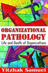 Produktbild: Mouzelis, N: Organizational Pathology