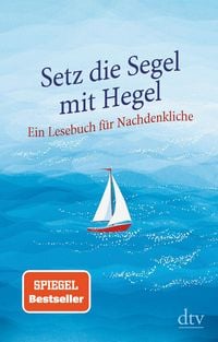 Produktbild: Setz die Segel mit Hegel